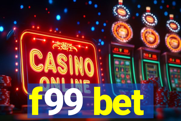 f99 bet